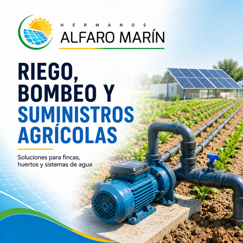 Riego, bombeo y suministros agrícolas