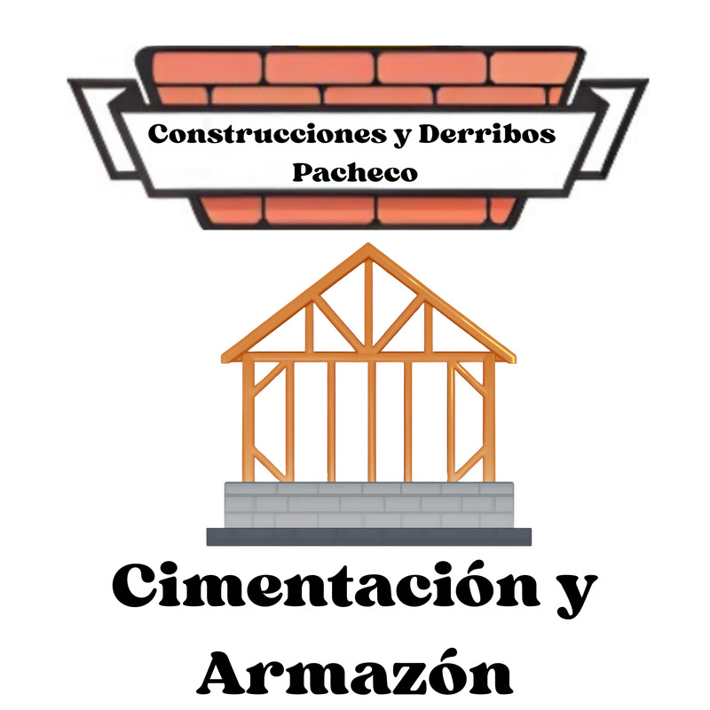 Cimentación y Armazón